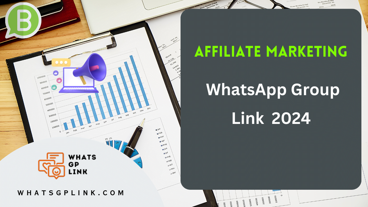 affiliate marketing whatsapp group link 2024