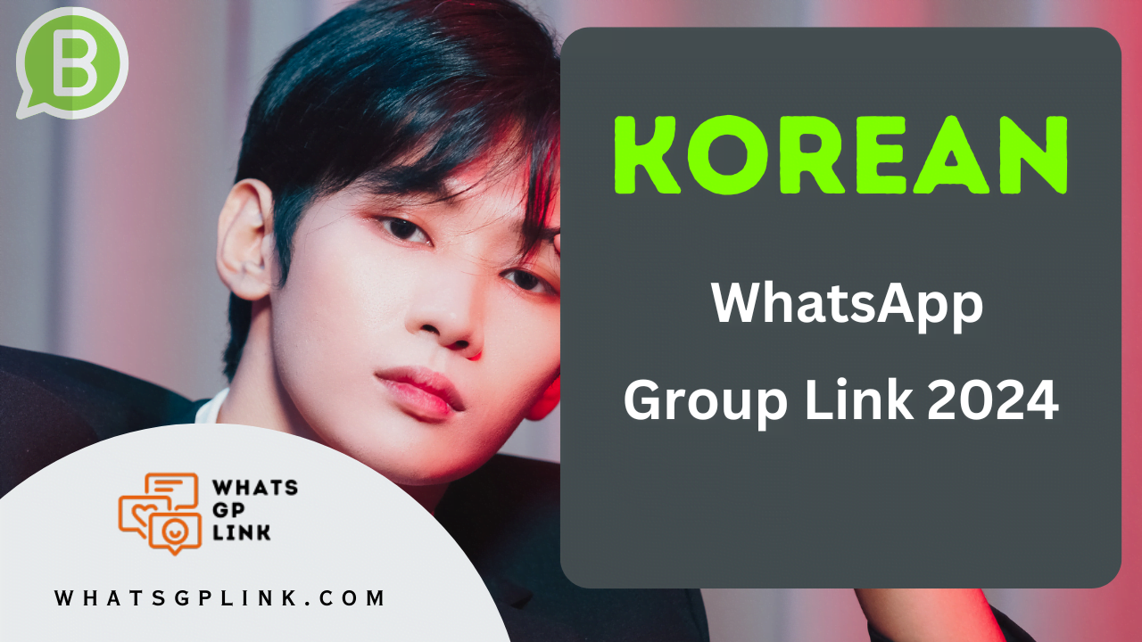 korean whatsapp group link 2024