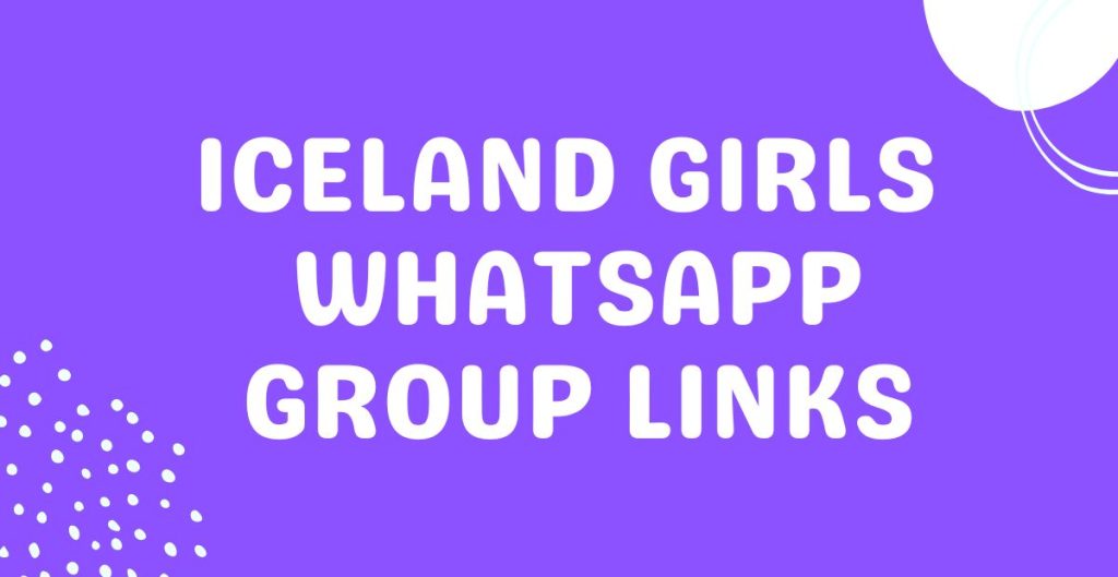 Iceland Girls WhatsApp