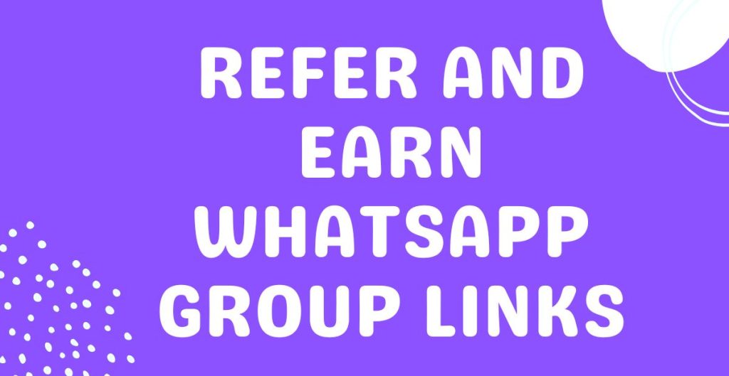 Refer And Earn