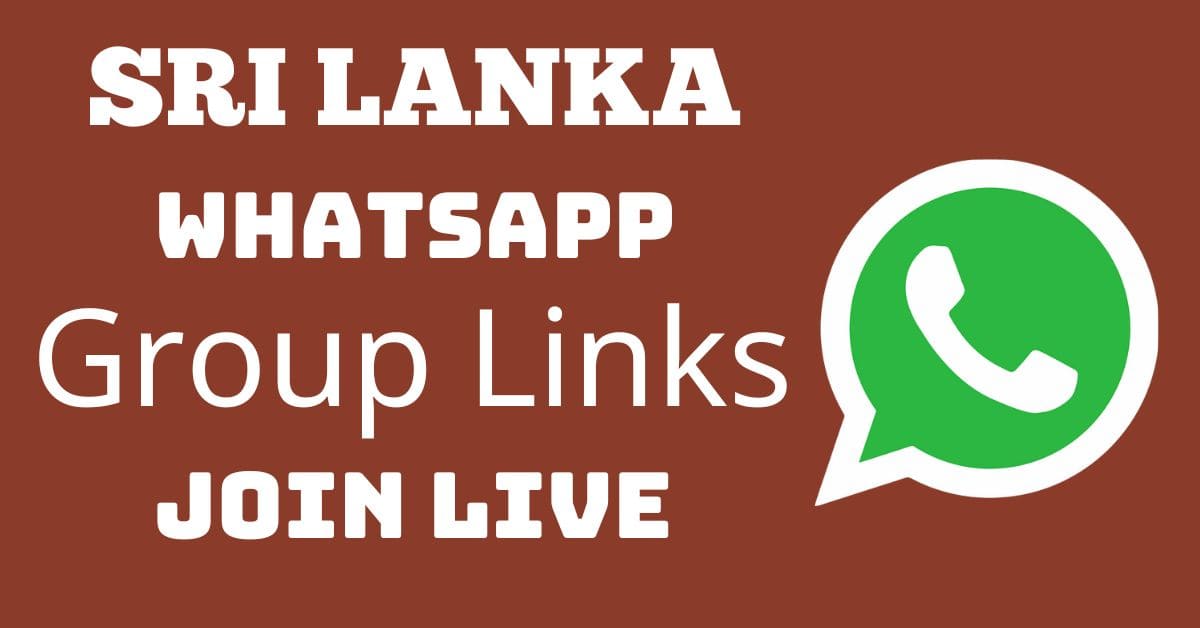 Sri Lanka WhatsApp Group Links -